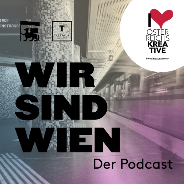 Wir sind Wien der Podcast!
