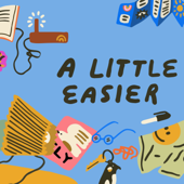 A Little Easier