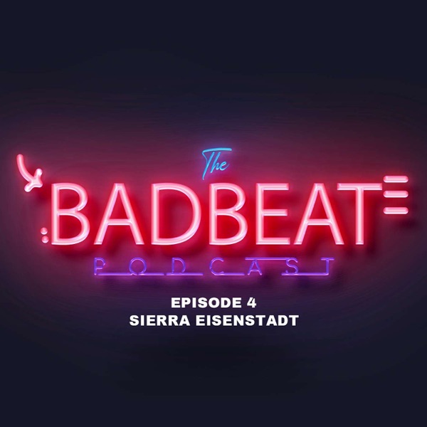 The Bad Beat Podcast