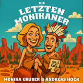 Die letzten Monikaner – der Podcast mit Monika Gruber und Andreas Hock